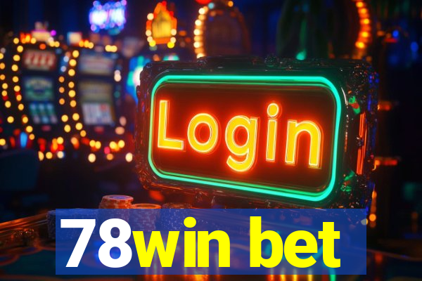 78win bet